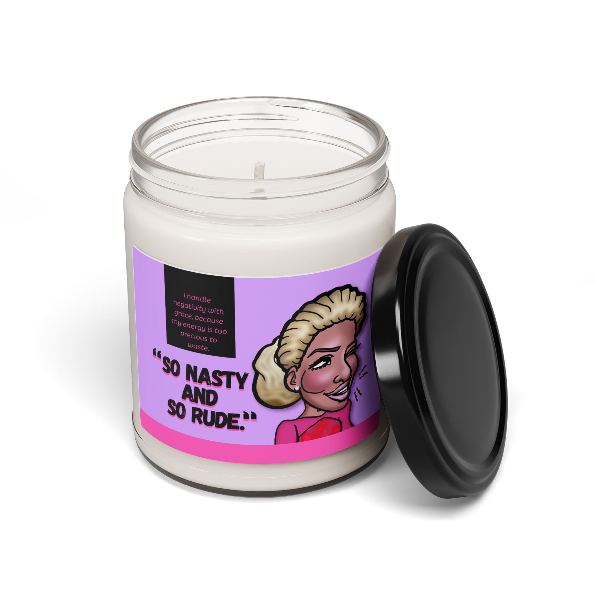 Real Housewives | The "Not Too Nasty, Not Too Rude” | Affirmation Candle| Funny Housewife Gift | Its Silly Nonsense