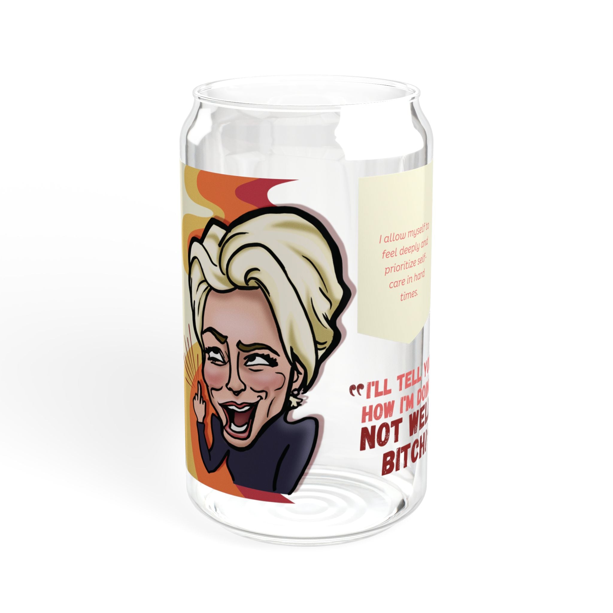 The "Not Well B*tch" Glass - Funny Housewife Quote Drinkware, Reality TV Pop Culture Gift for Cocktails