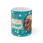 Real Housewives | The "Queen of BLOOP" Affirmation Mug | Funny Housewife Gift | Its Silly Nonsense Drinkware