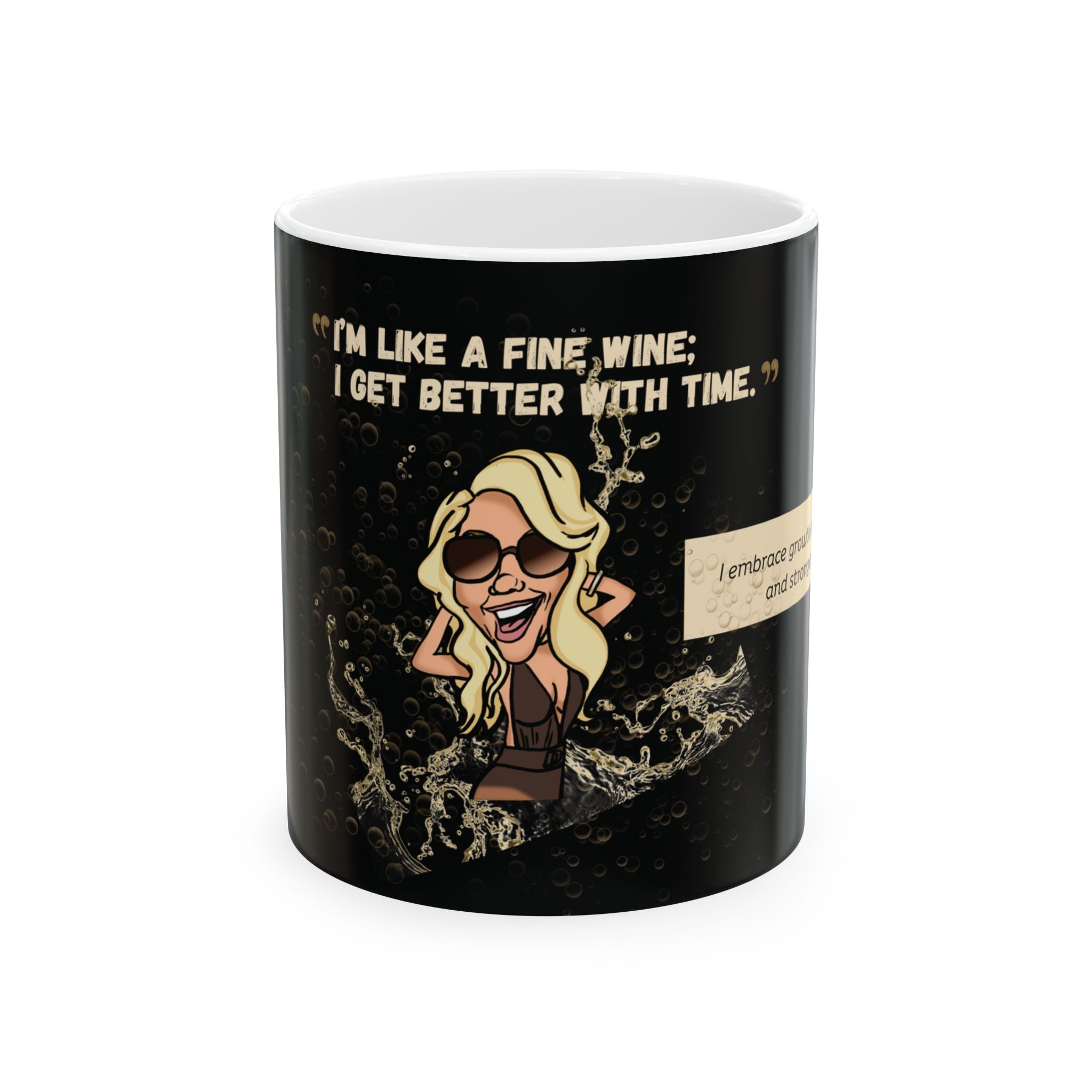 Real Housewives | The "Fine Wine" Affirmation Mug | Funny Housewife Gift | Its Silly Nonsense Drinkware