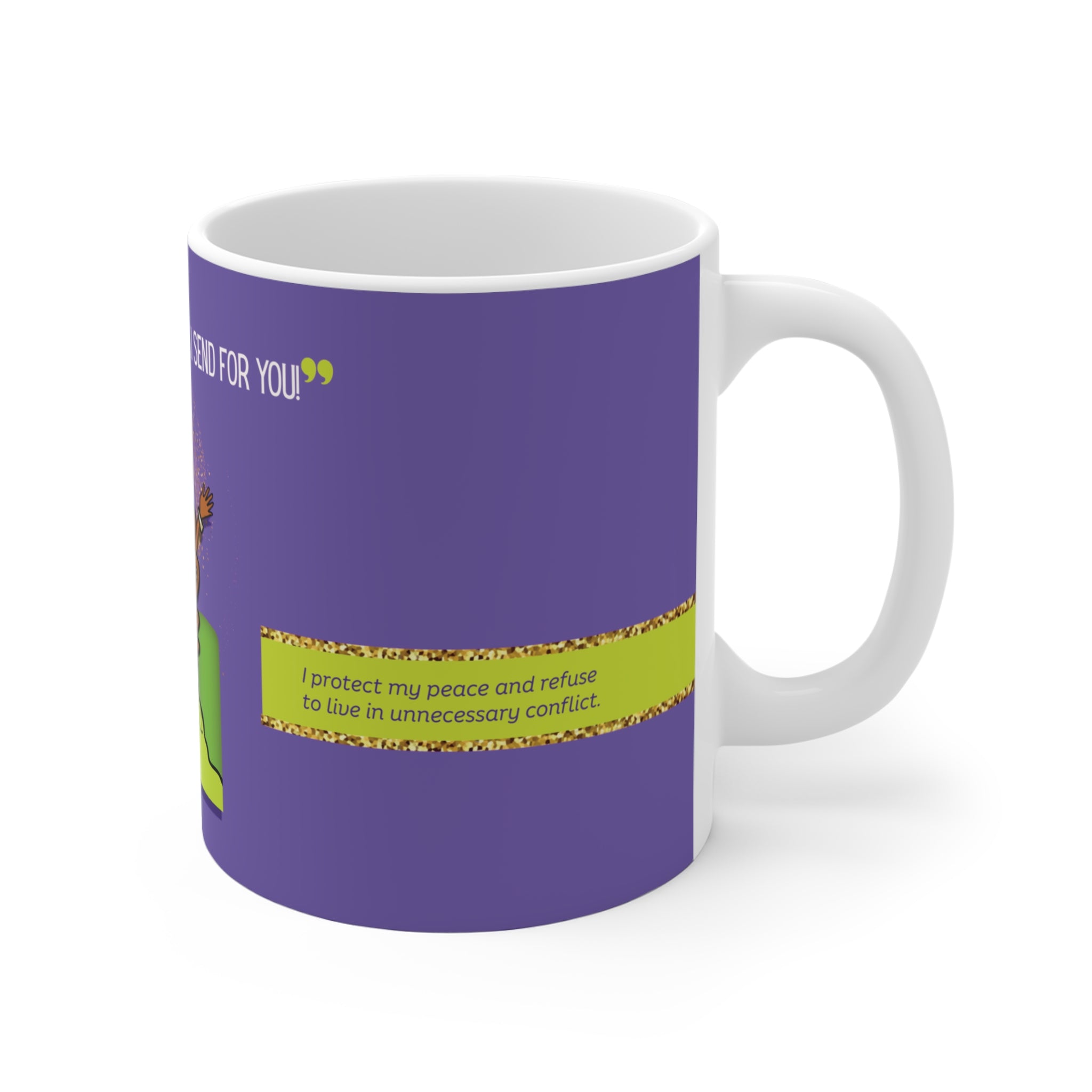 Real Housewives | The "Don't Come for My Cup" Affirmation Mug | Funny Housewife Gift | Its Silly Nonsense Drinkware | RHOA