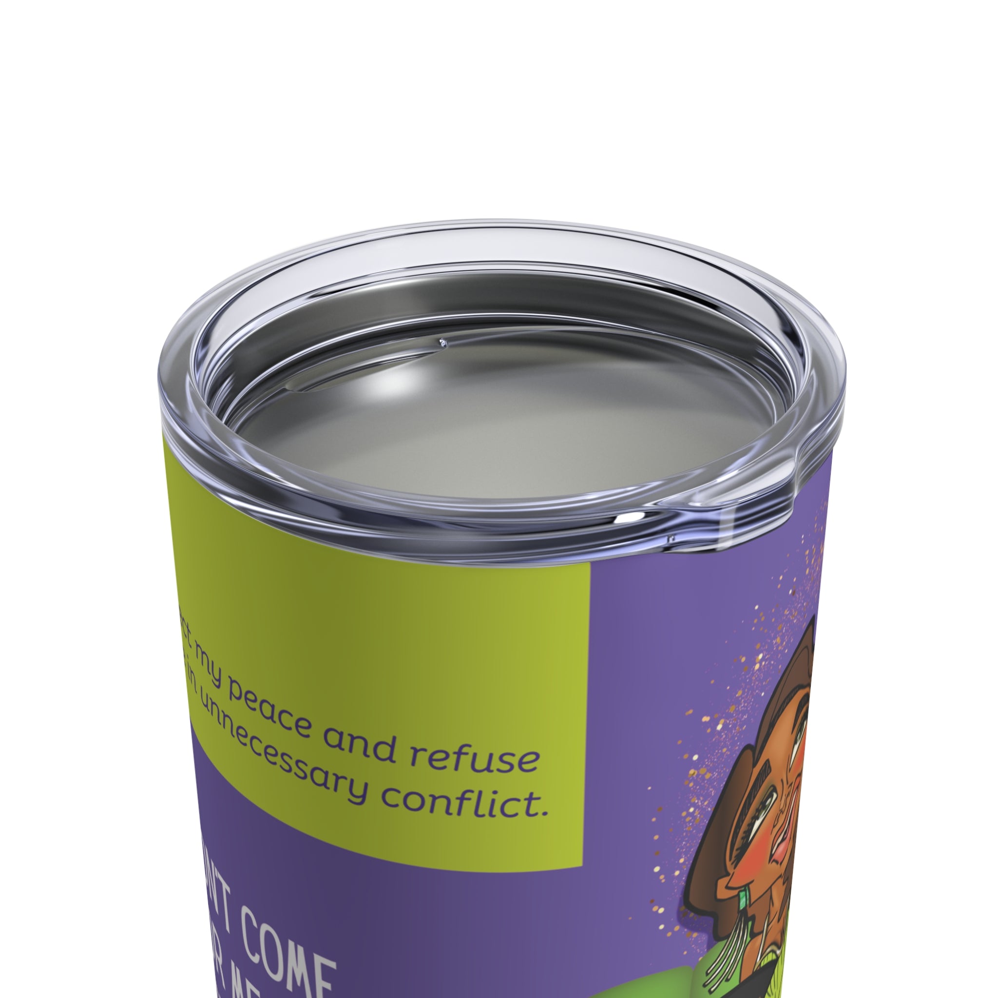The "Don't Come for My Cup" Affirmation Tumbler - Silly Nonsense Housewives Affirmation 10 oz Tumbler