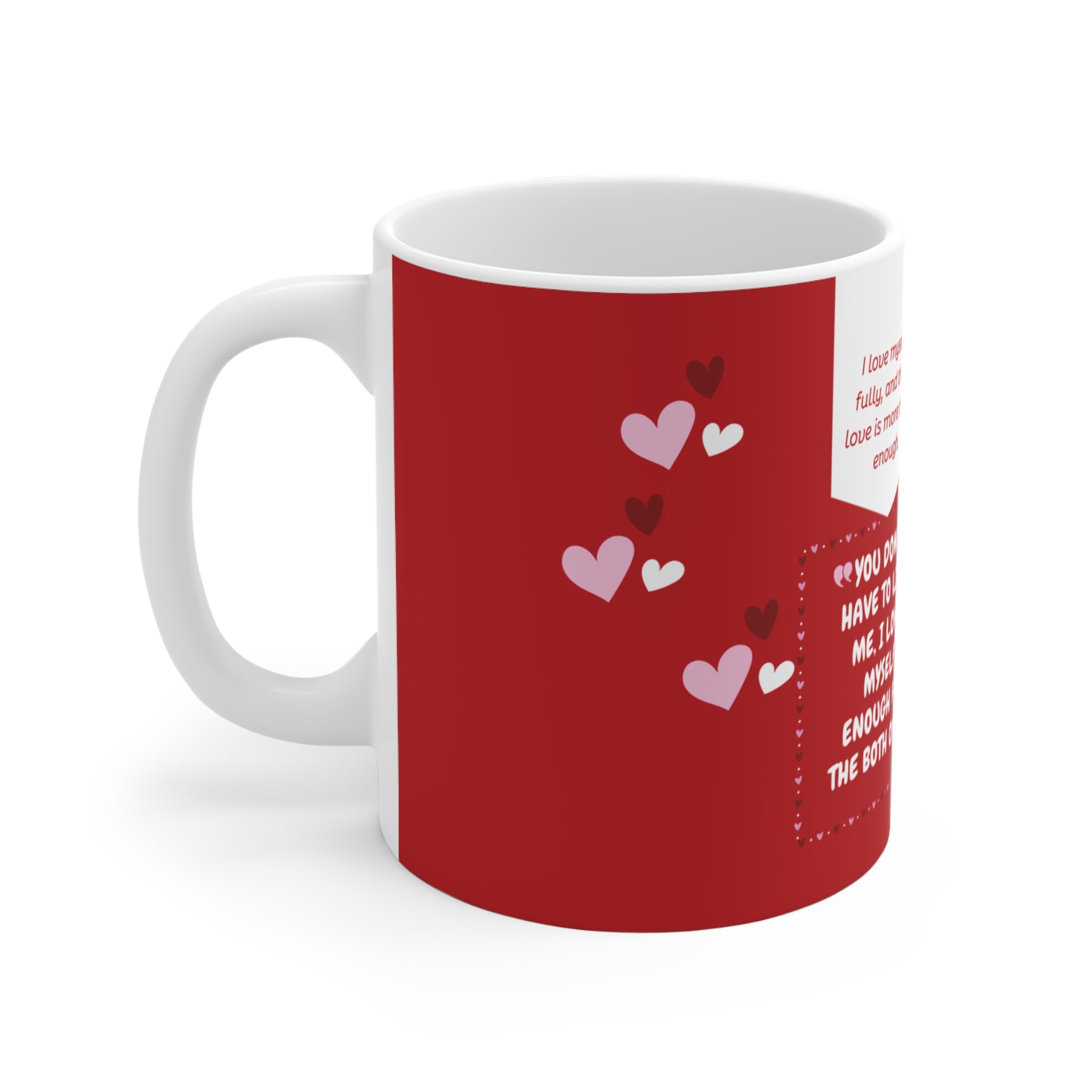 Real Housewives | The "Love Me for the Both of Us" Affirmation Mug - Silly Nonsense Housewives Affirmation | RHOSLC