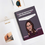 Real Housewives |The “You Do French Fries I Do Franchise” Notebook | Silly Nonsense | Notebook for Housewives Fans