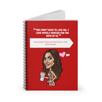 Real Housewives “I Love Myself for the Both of Us Notebook | Affirmation Notebook | Funny Housewife Gift | Its Silly Nonsense Stationery  Self-Love Stationery,