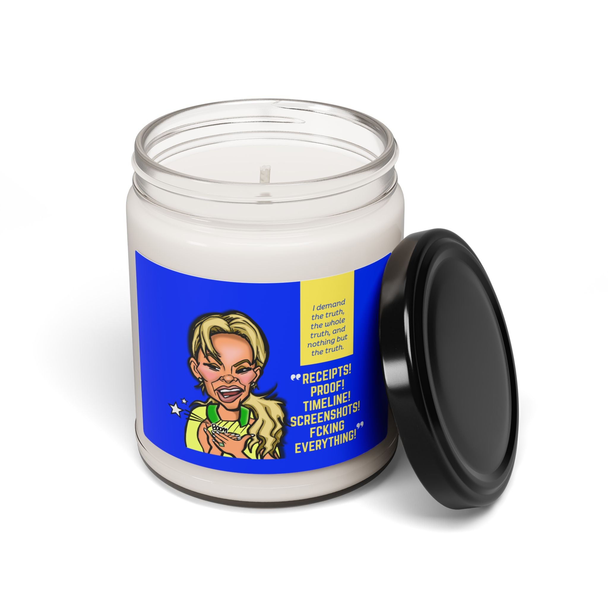 Real Housewives | Receipts, Proof, Time, FING Everything Affirmation Candle | Reality TV Inspired Gift