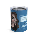 The "I'm Disengaging" Affirmation Tumbler - Silly Nonsense Housewives Affirmation 10 oz Tumbler