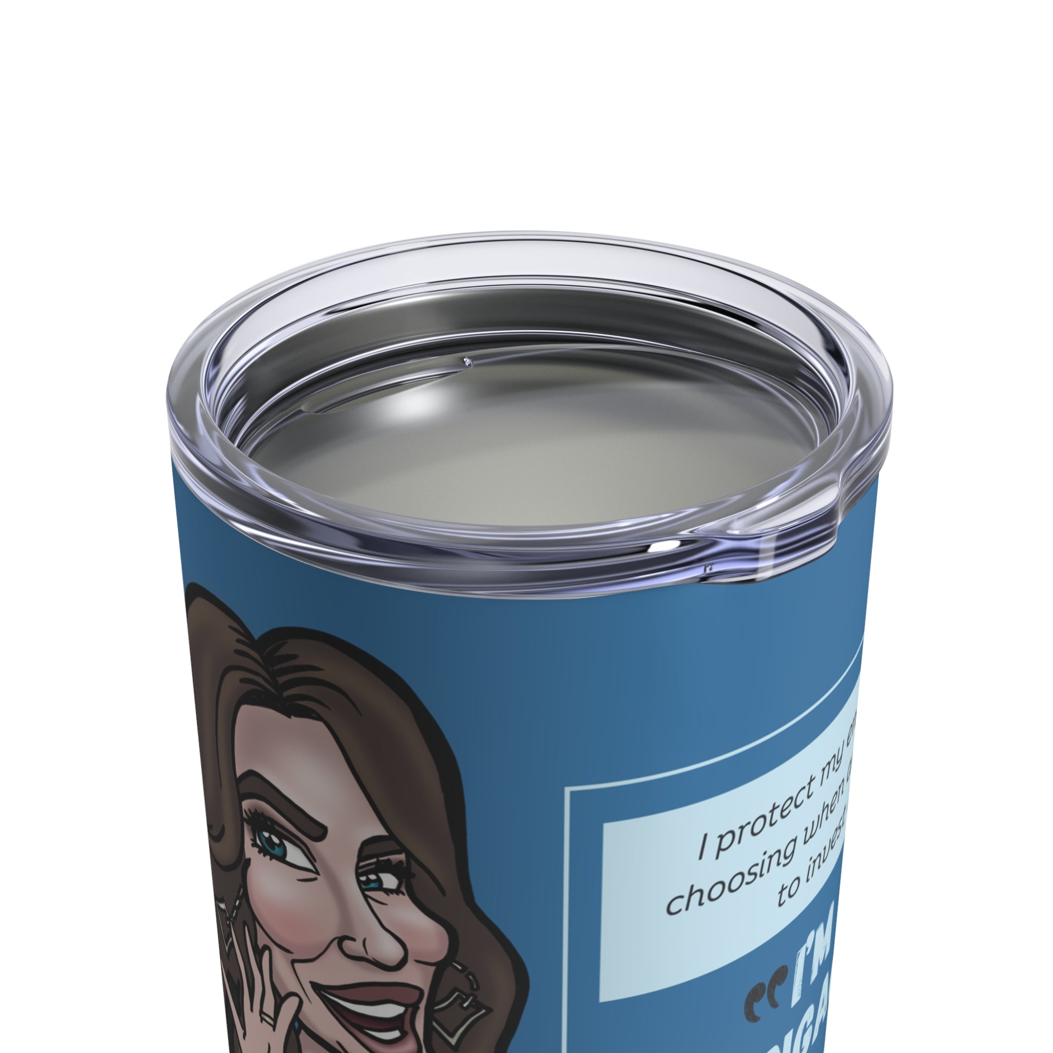 The "I'm Disengaging" Affirmation Tumbler - Silly Nonsense Housewives Affirmation 10 oz Tumbler