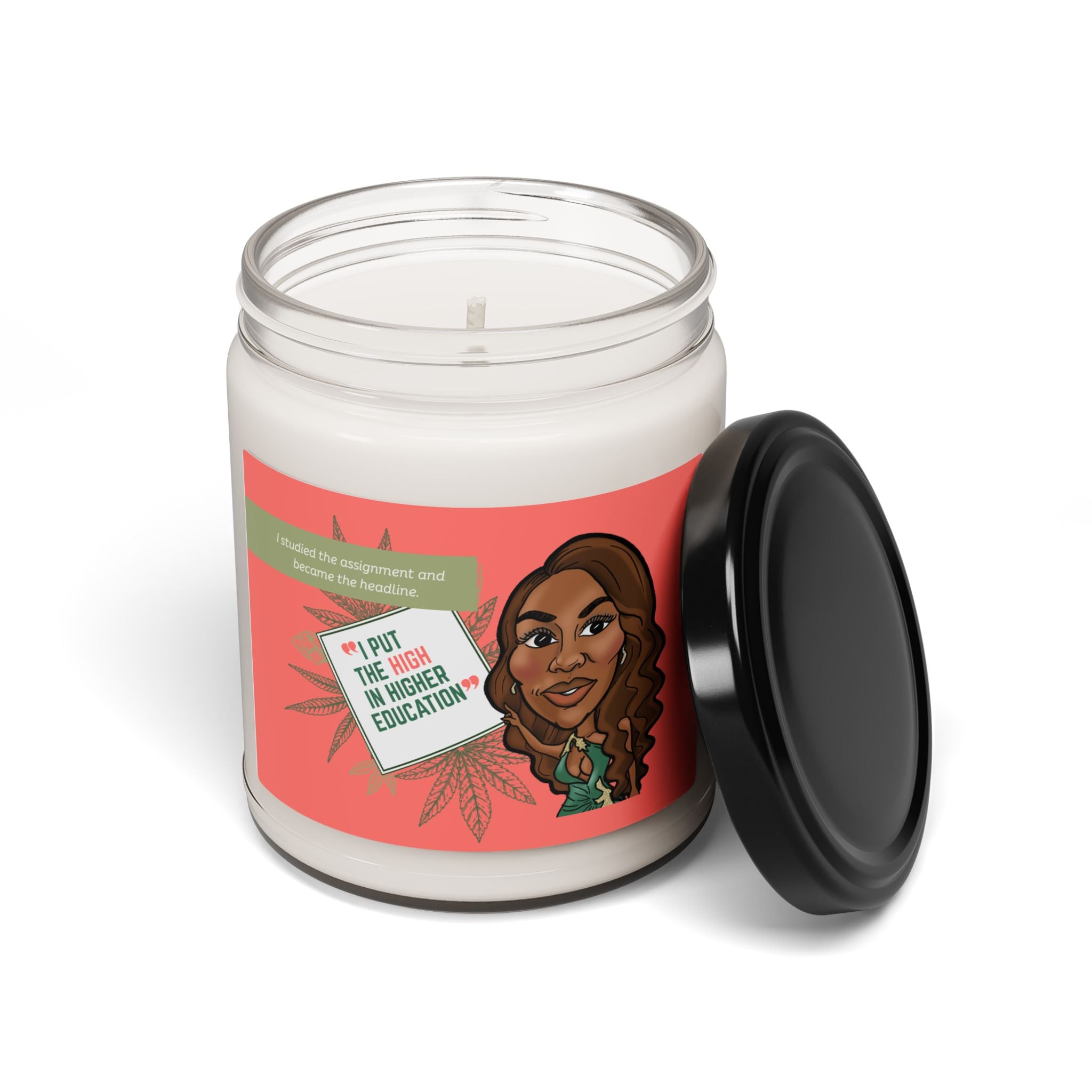 Real housewives | "High in Higher Education" Affirmation Candle | Funny Reality TV Inspired Gift | Silly Nonsense