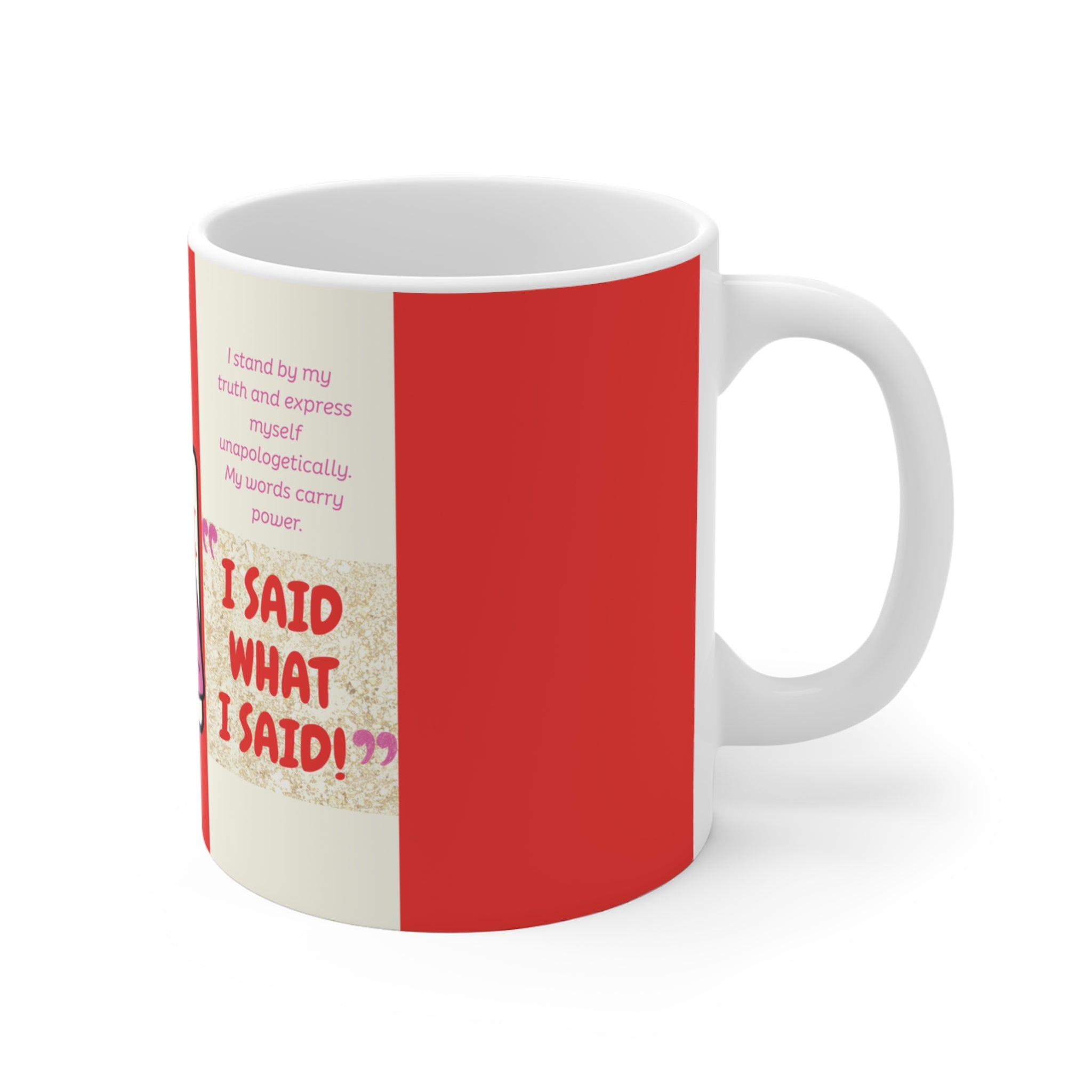 Real Housewives | The "I Said What I Said" Affirmation Mug | Funny Housewife Gift | Its Silly Nonsense Drinkware | RHOA